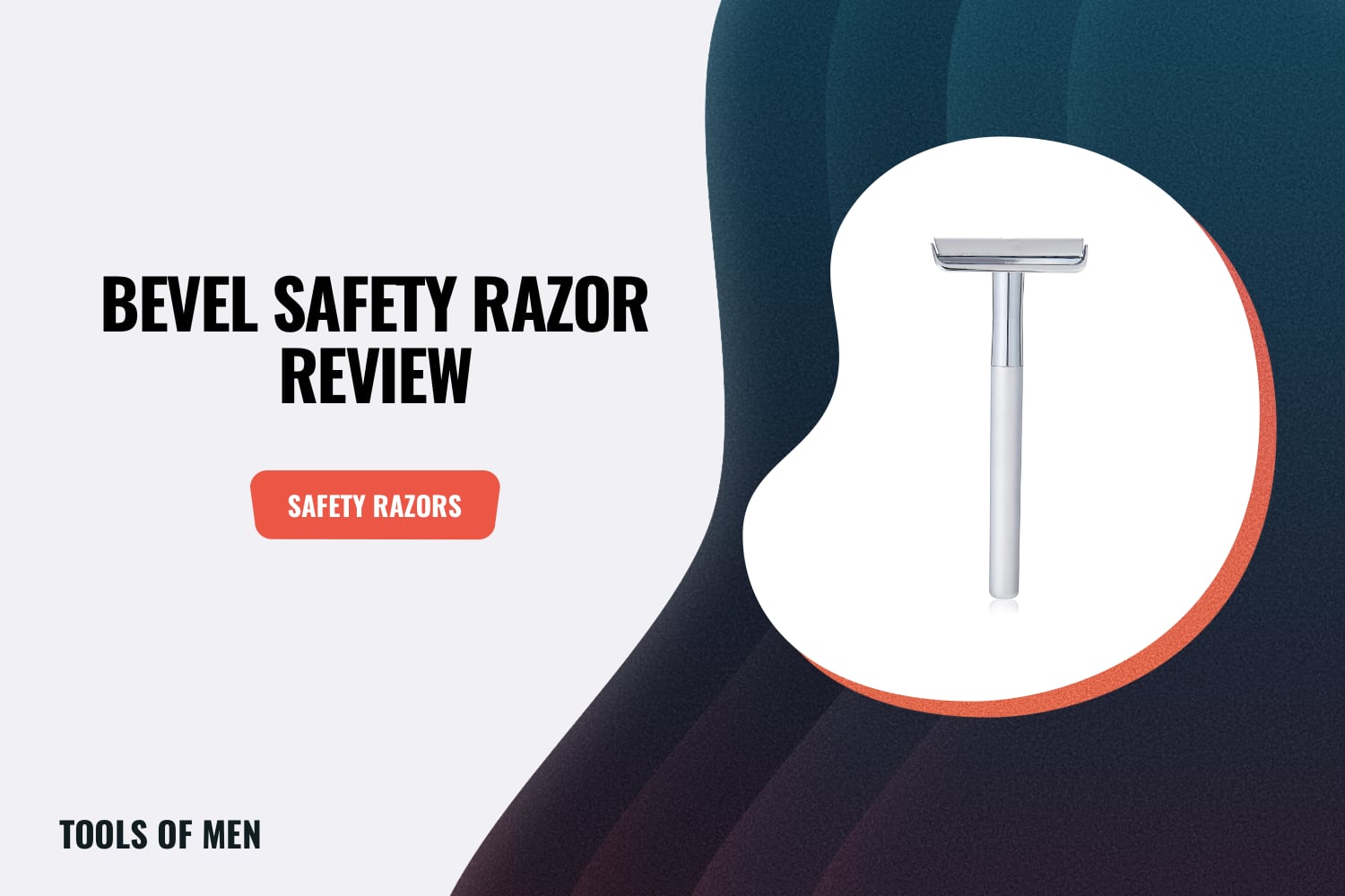 Bevel Safety Razor Review feature image