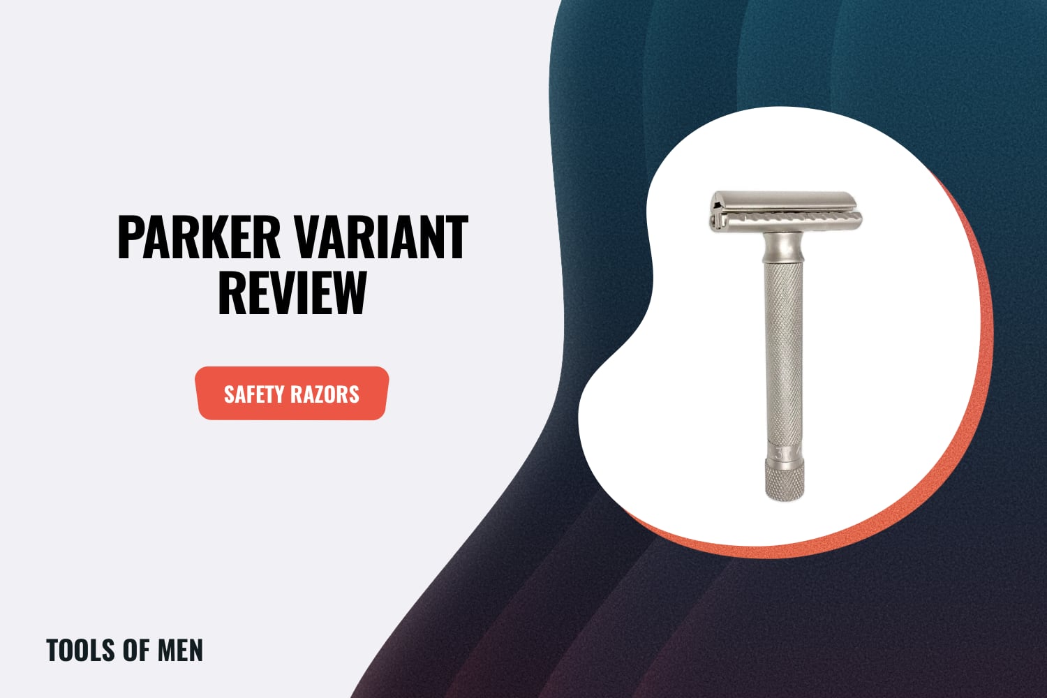 parker Variant Review feature image