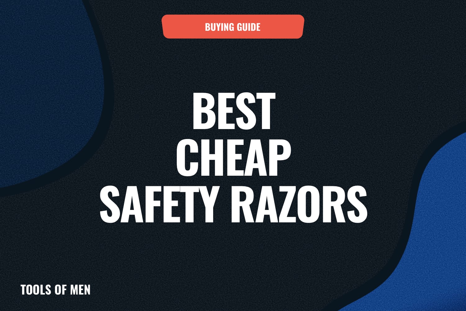 cheap safety razors feature image