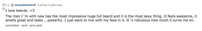 reddit quote on type of beard a woman likes